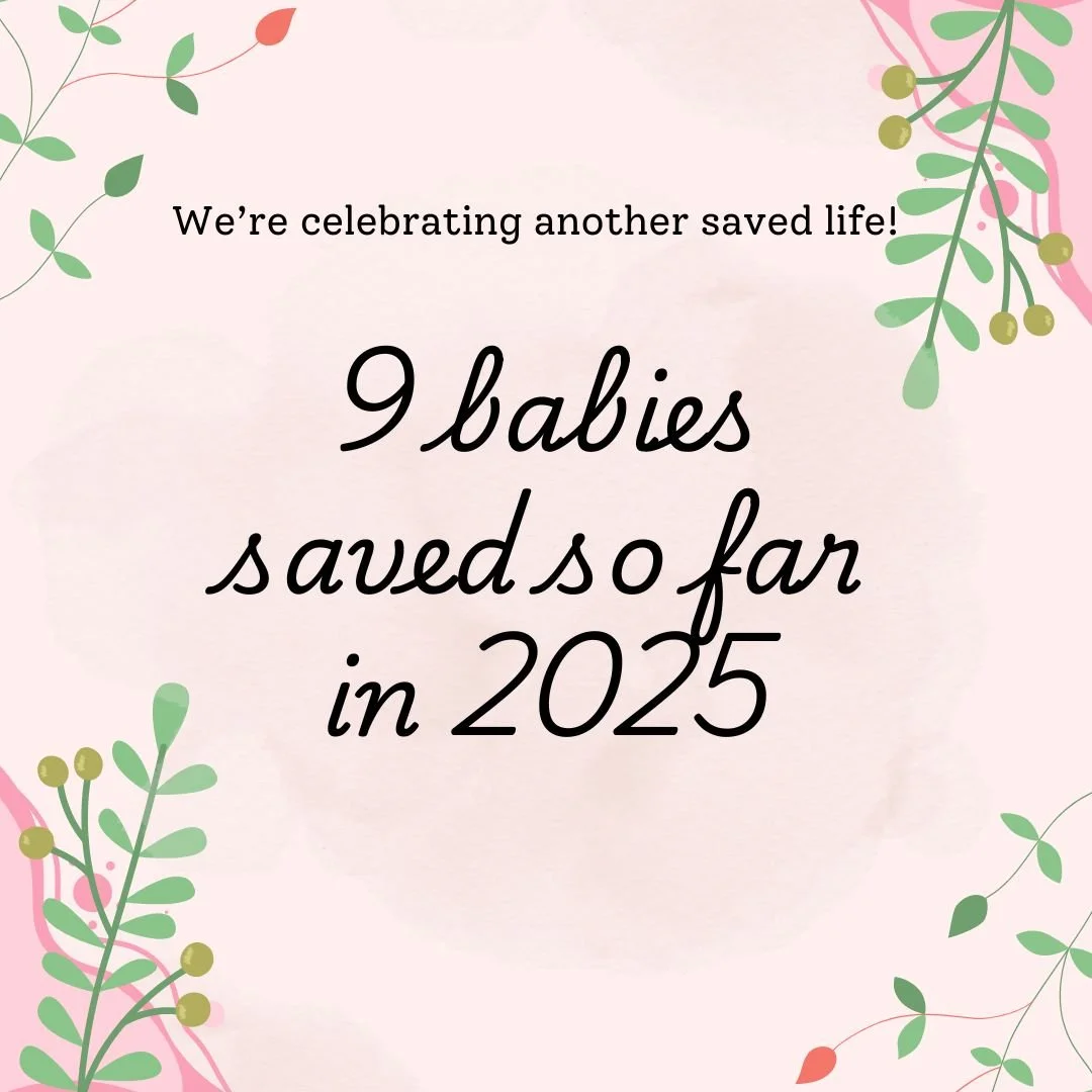 Praise the Lord! 9 babies and their moms have been saved from the trauma of abortion! Each and every one of these children is a precious child of God made in His image.
