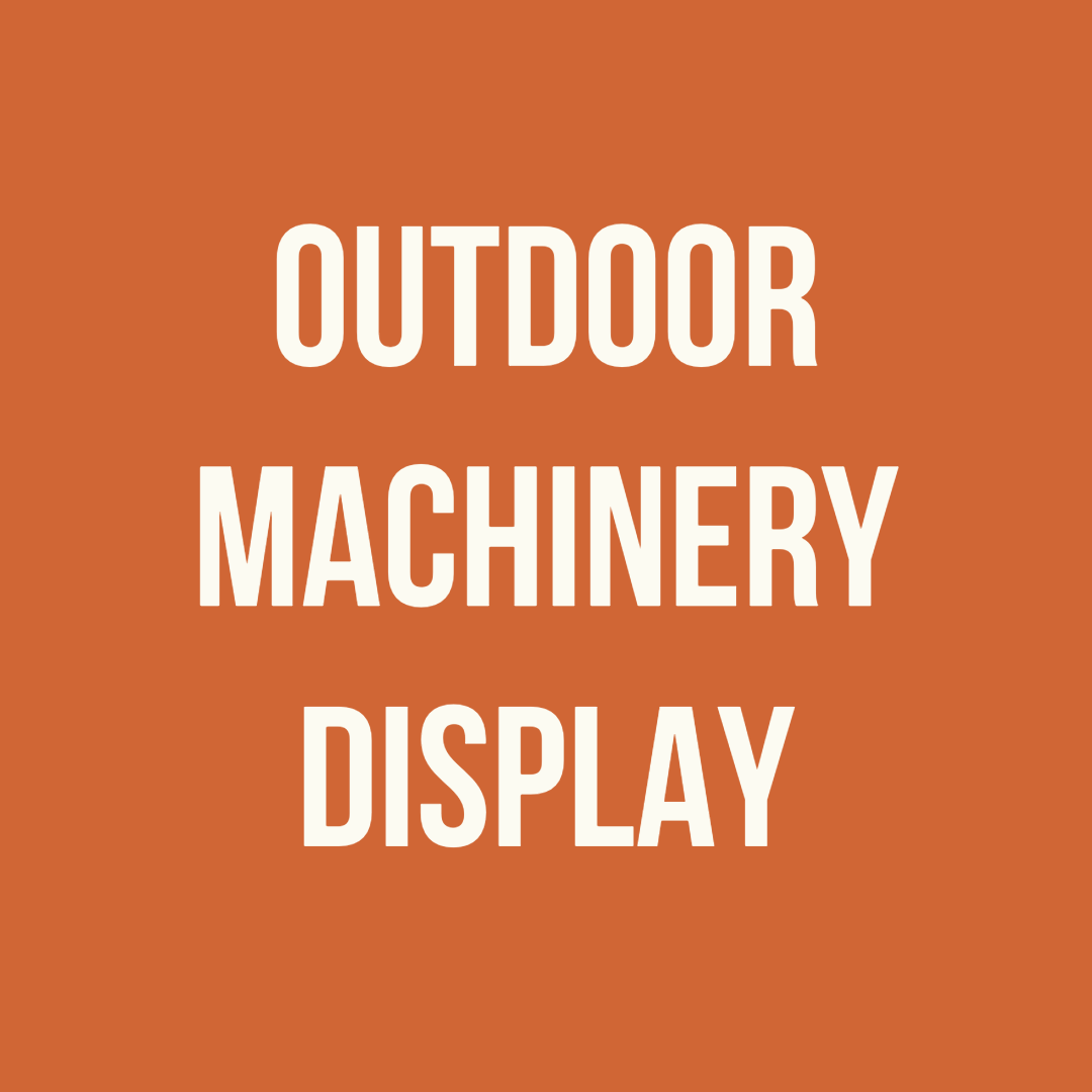OUTDOOR MACHINERY DISPLAY SPONSOR