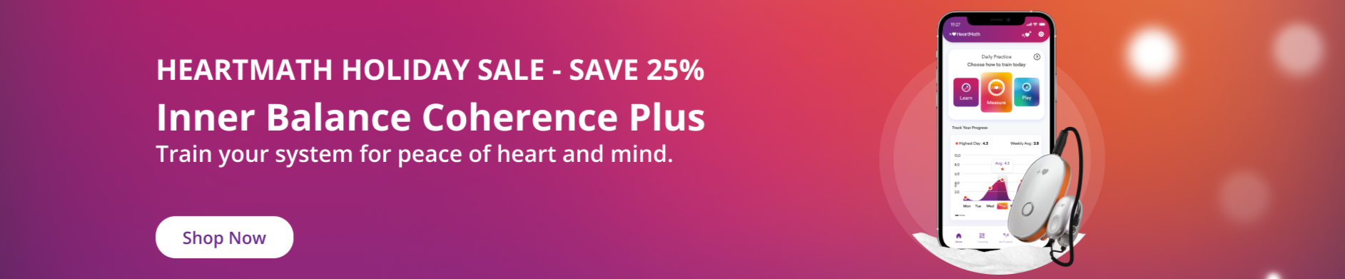 Advertisement banner for HeartMath holiday sale offering 25% off on Inner Balance Coherence Plus, featuring a smartphone display with the app interface and a device attached to the phone, with a purple and pink gradient background.