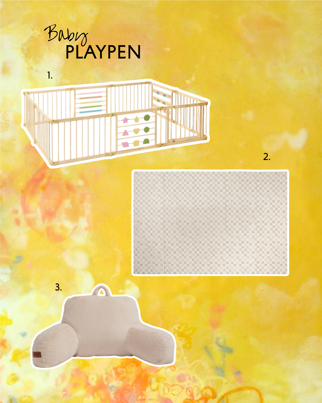 BABY’S PLAYPEN SETUP