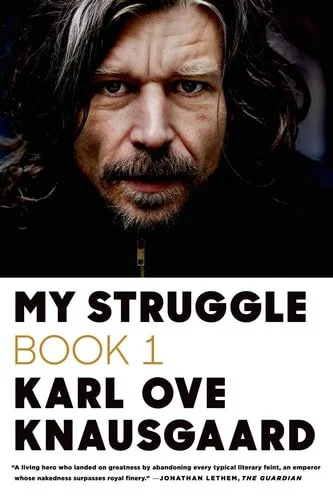 Book cover: My Struggle: Book 1 (My Struggle, 1) by Karl Ove Knausgaard