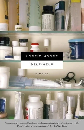 Book cover: Self-Help by Lorrie Moore