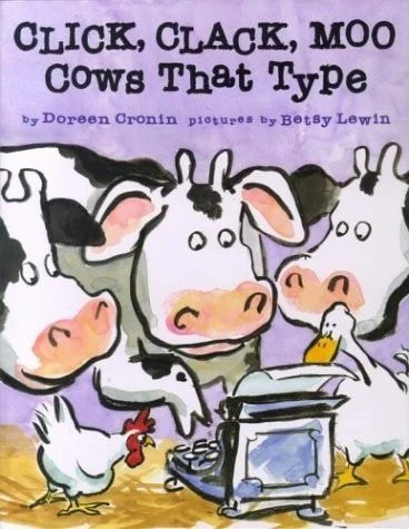 Book cover: Click, Clack, Moo Cows That Type by Doreen Cronin