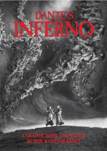 Book cover: Dante's Inferno: A Graphic Novel Adaptation by Dante Alighieri