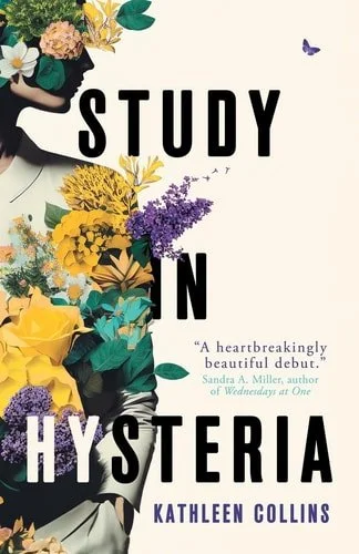 Book cover: Study in Hysteria by Kathleen Collins