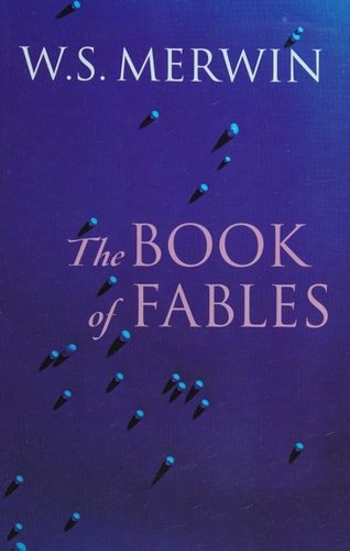 Book cover: The Book of Fables by W.S. Merwin
