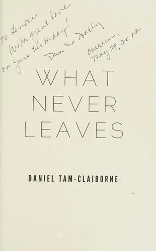 Book cover: What Never Leaves by Daniel Tam-Claiborne