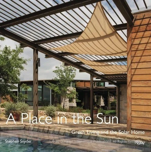 Book cover: A Place in the Sun Green Living and the Solar Home by Stephen Snyder