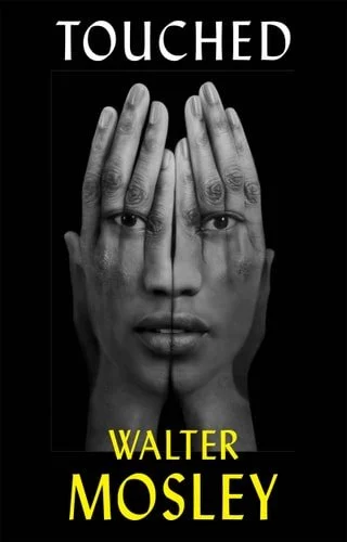 Book cover: Touched by Carolyn Haines; Walter Mosley