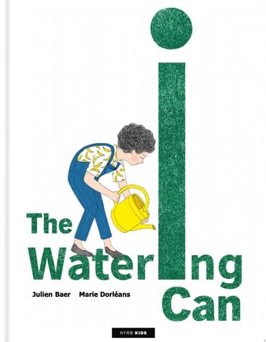 Book cover: The Watering Can by Julien Baer