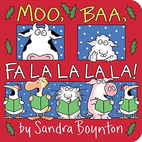 Book cover: Moo, Baa, Fa La La La La! by Sandra Boynton