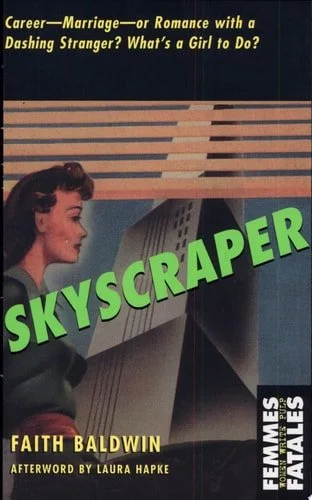 Book cover: Skyscraper by Faith Baldwin