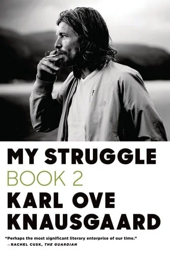 Book cover: My Struggle: Book 2: A Man in Love (My Struggle, 2) by Karl Ove Knausgaard