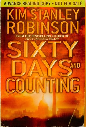 Book cover: Sixty Days and Counting by Kim Stanley Robinson