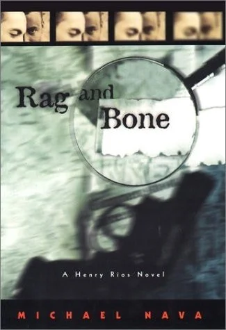 Book cover: Rag and Bone by Michael Nava