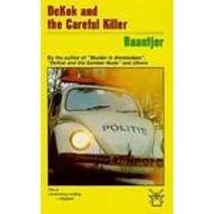 Book cover: Dekok and the Careful Killer by A. C. Baantjer; H. G. Smittenaar