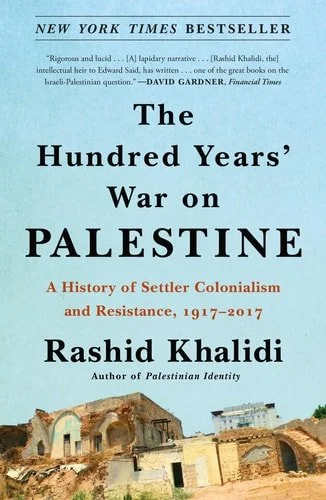 Book cover: Hundred Years' War on Palestine by Rashid Khalidi