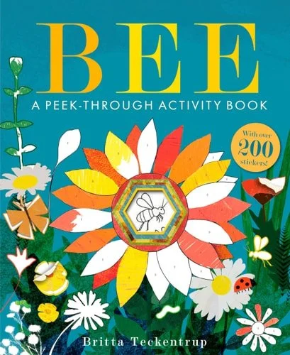 Book cover: Bee: A Peek-Through Activity Book: With over 200 stickers by Britta Teckentrup