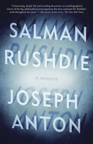 Book cover: Joseph Anton: A Memoir by Salman Rushdie