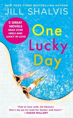 Book cover: One Lucky Day by Jill Shalvis