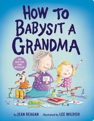 Book cover: How to Babysit a Grandma by Jean Reagan