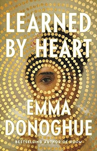 Book cover: Learned by Heart by Emma Donoghue