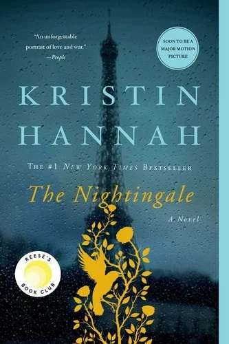Book cover: The Nightingale: A Novel by Kristin Hannah