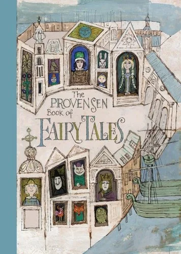 Book cover: The Provensen Book of Fairy Tales by Alice Provensen; Martin Provensen