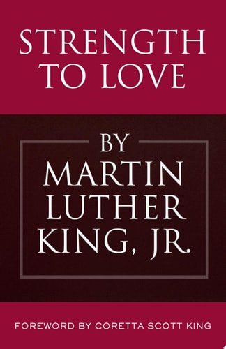 Book cover: Strength to Love by Martin Luther King Jr.