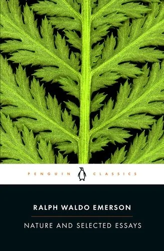 Book cover: Nature and Selected Essays (Penguin Classics) by Ralph Waldo Emerson