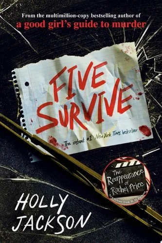 Book cover: Five Survive by Holly Jackson