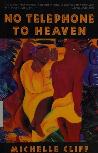Book cover: No Telephone to Heaven by Michelle Cliff
