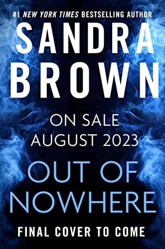 Book cover: Out of Nowhere by Sandra Brown; Maria Padian; Chris Naylor-Ballesteros