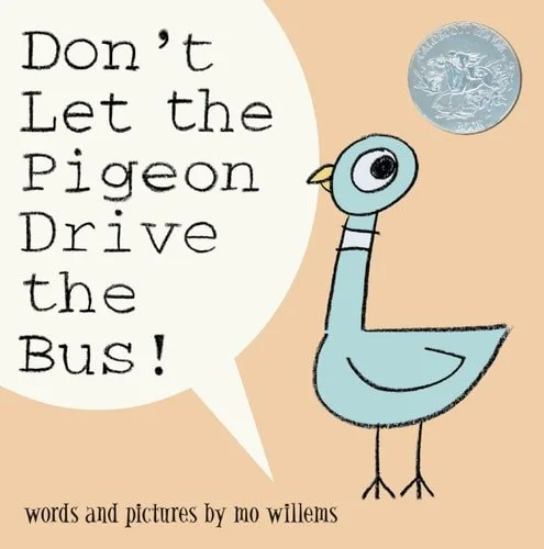 Book cover: Don?t Let the Pigeon Drive the Bus by Mo Willems