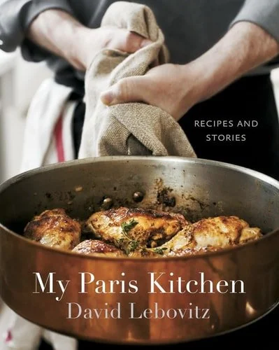 Book cover: My Paris Kitchen: Recipes and Stories [A Cookbook] by David Lebovitz