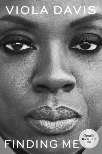 Book cover: Finding Me: An Oprah's Book Club Pick by Viola Davis
