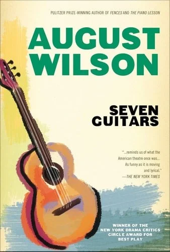 Book cover: Seven Guitars by August Wilson