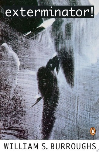 Book cover: Exterminator! by William S. Burroughs