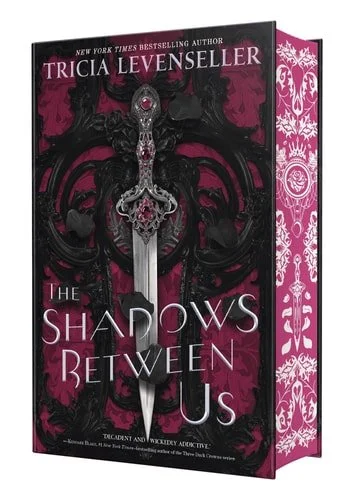 Book cover: The Shadows Between Us by Tricia Levenseller