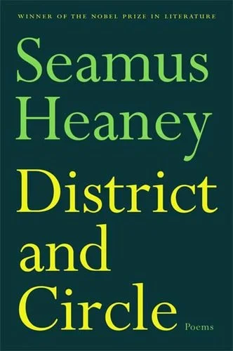 Book cover: District and Circle: Poems by Seamus Heaney
