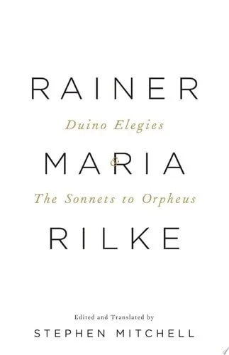 Book cover: Duino Elegies & The Sonnets to Orpheus: A Dual-Language Edition (Vintage International) by Rainer Maria Rilke