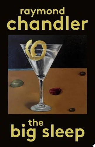 Book cover: The Big Sleep (A Philip Marlowe Novel) by Raymond Chandler