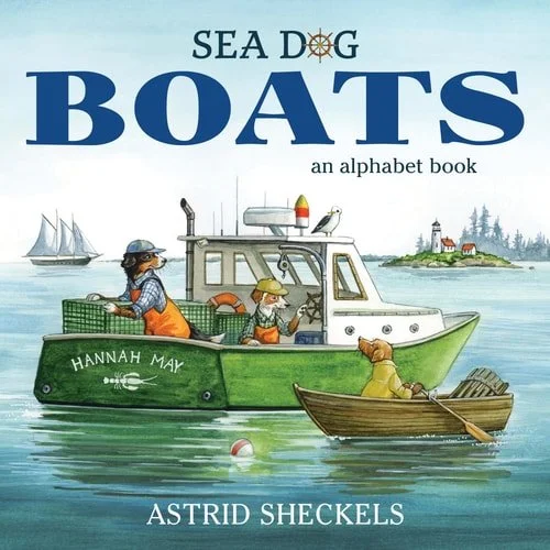 Book cover: Sea Dog Boats An Alphabet Book by Astrid Sheckels