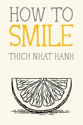 Book cover: How to Smile (Mindfulness Essentials) by Thich Nhat Hanh