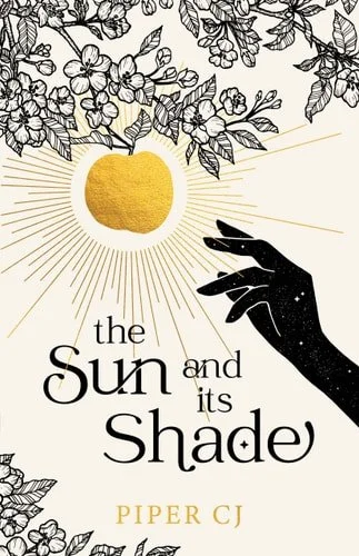 Book cover: The Sun and Its Shade (The Night and Its Moon, 2) by Piper CJ