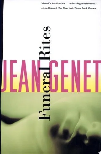 Book cover: Funeral Rites by Jean Genet