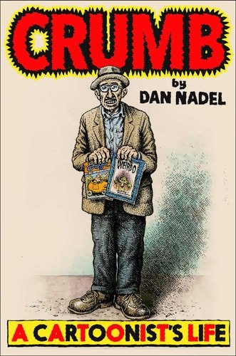 Book cover: Crumb: A Cartoonist's Life by Dan Nadel