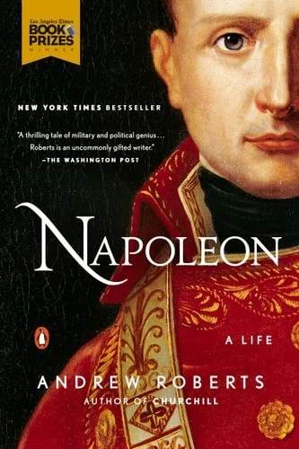 Book cover: Napoleon: A Life by Paul Johnson; Andrew Roberts