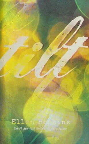 Book cover: Tilt by Ellen Hopkins