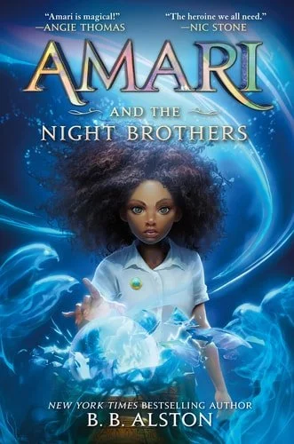 Book cover: Amari and the Night Brothers (Supernatural Investigations, 1) by B. B. Alston